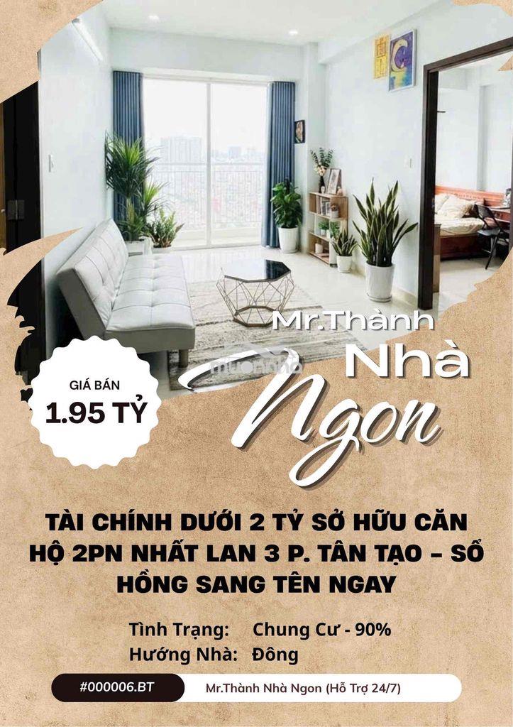 Tài chính dưới 2 tỷ sở hữu căn hộ 2pn nhất lan 3 p. tân tạo -sổ hồng